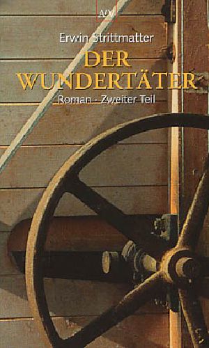 [Wundertäter 02] • Der Wundertäter II
